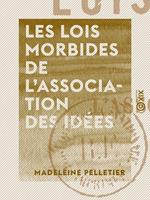 Les Lois morbides de l'association des idées