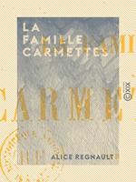 La Famille Carmettes