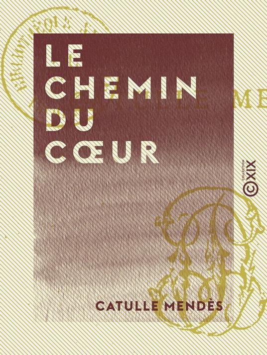 Le Chemin du coeur