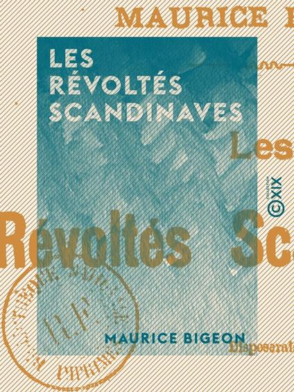 Les Révoltés scandinaves