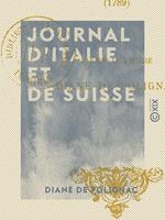 Journal d'Italie et de Suisse