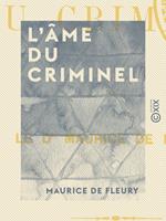 L'Âme du criminel