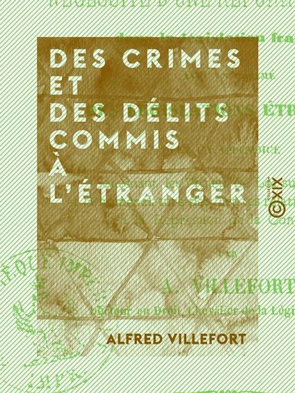 Des crimes et des délits commis à l'étranger