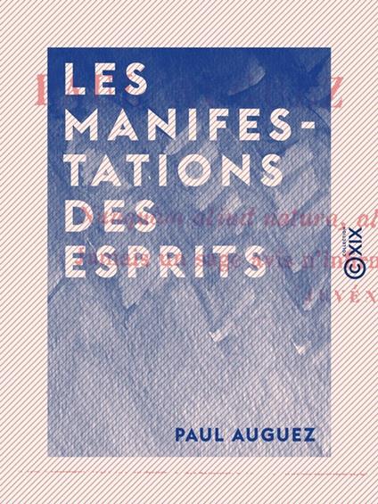 Les Manifestations des esprits