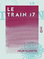 Le Train 17