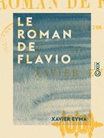 Le Roman de Flavio