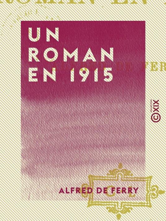 Un roman en 1915