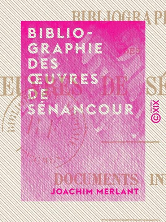 Bibliographie des oeuvres de Sénancour