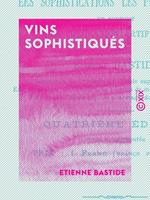 Vins sophistiqués