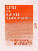 Cités et ruines américaines