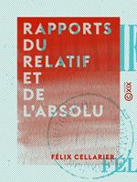 Rapports du relatif et de l'absolu