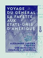 Voyage du général La Fayette aux États-Unis d'Amérique