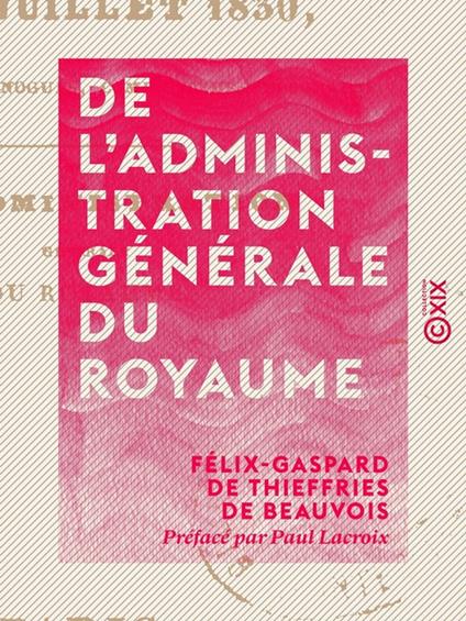 De l'administration générale du royaume