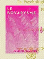 Le Bovarysme