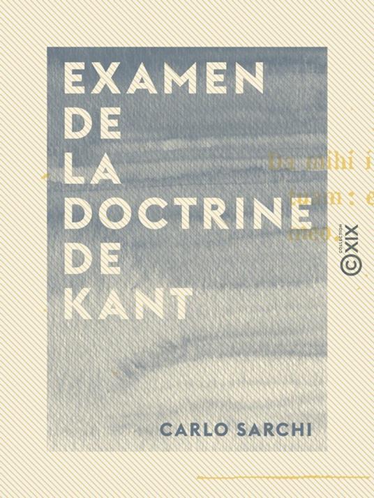 Examen de la doctrine de Kant