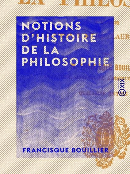 Notions d'histoire de la philosophie