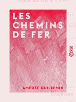 Les Chemins de fer