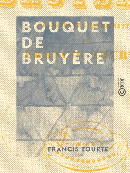 Bouquet de bruyères