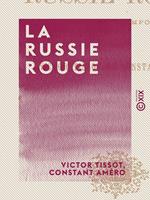 La Russie rouge