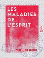 Les Maladies de l'esprit