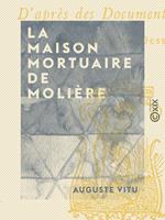 La Maison mortuaire de Molière