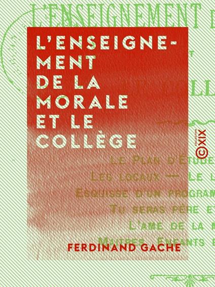 L'Enseignement de la morale et le collège