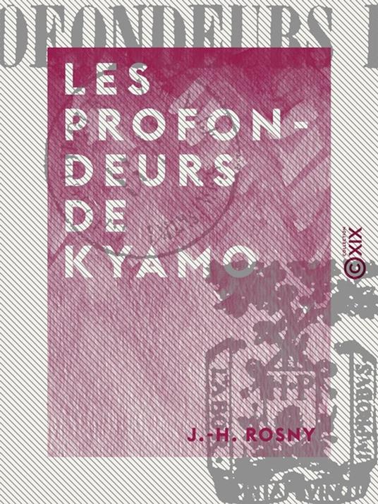 Les Profondeurs de Kyamo