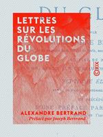 Lettres sur les révolutions du globe