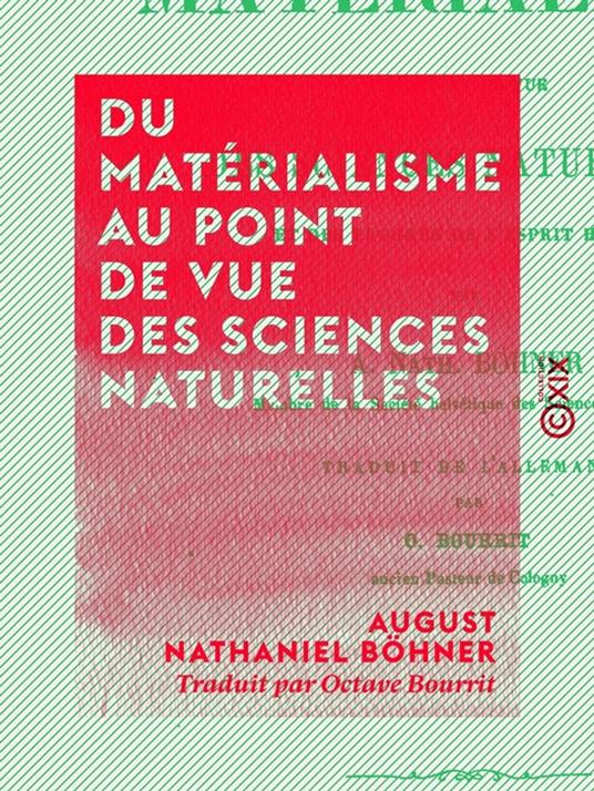 Du matérialisme au point de vue des sciences naturelles