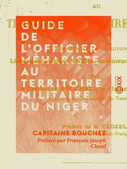 Guide de l'officier méhariste au territoire militaire du Niger