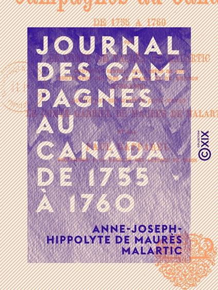 Journal des campagnes au Canada de 1755 à 1760