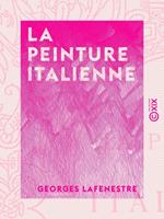 La Peinture italienne