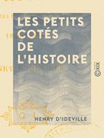 Les Petits Cotés de l'histoire