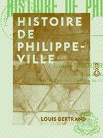 Histoire de Philippeville