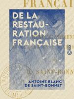 De la Restauration française - Mémoire présenté au clergé et à l'aristocratie