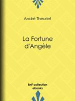 La Fortune d'Angèle