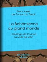 La Bohémienne du grand monde