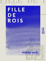 Fille de rois