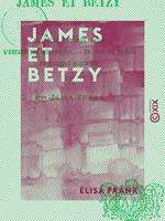 James et Betzy