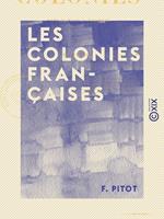 Les Colonies françaises