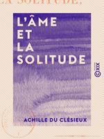 L'Âme et la Solitude