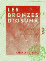 Les Bronzes d'Osuna - Remarques nouvelles