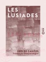 Les Lusiades - Poëme