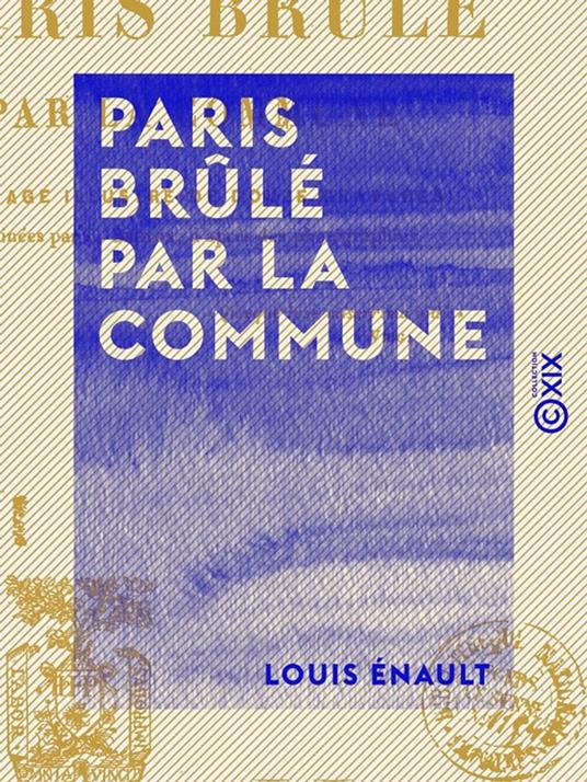 Paris brûlé par la Commune