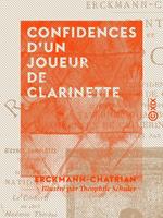 Confidences d'un joueur de clarinette