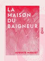 La Maison du baigneur