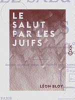 Le Salut par les juifs