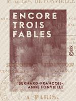 Encore trois fables