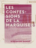 Les Confessions de la marquise