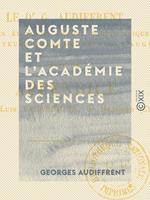 Auguste Comte et l'Académie des sciences - Réponse à M. J. Bertrand